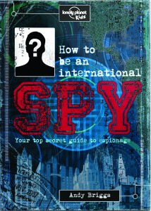 how-to-be-an-international-spy-cover-165825589953192b6a82926b9bb90353